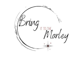 BRING IT TO THE MARLEY