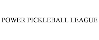 POWER PICKLEBALL LEAGUE