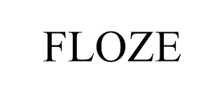 FLOZE