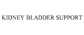 KIDNEY BLADDER SUPPORT