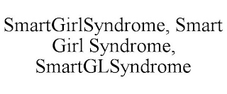 SMARTGIRLSYNDROME, SMART GIRL SYNDROME, SMARTGLSYNDROME