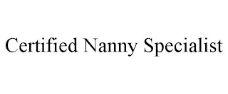 CERTIFIED NANNY SPECIALIST