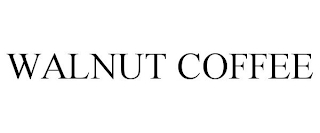 WALNUT COFFEE