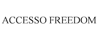 ACCESSO FREEDOM