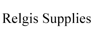 RELGIS SUPPLIES