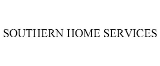 SOUTHERN HOME SERVICES