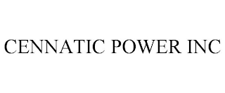 CENNATIC POWER INC