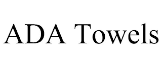 ADA TOWELS