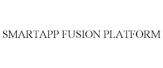 SMARTAPP FUSION PLATFORM