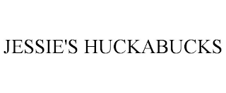 JESSIE'S HUCKABUCKS