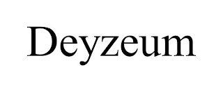 DEYZEUM