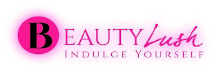 BEAUTY LUSH INDULGE YOURSELF