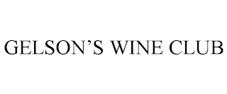 GELSON'S WINE CLUB