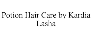 POTION HAIR CARE BY KARDIA LASHA