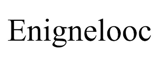 ENIGNELOOC