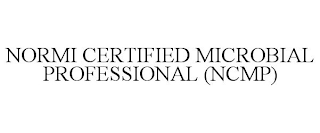 NORMI CERTIFIED MICROBIAL PROFESSIONAL (NCMP)