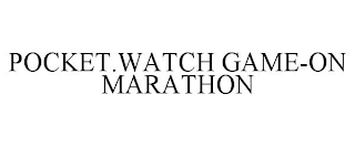 POCKET.WATCH GAME-ON MARATHON