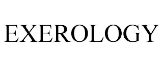 EXEROLOGY
