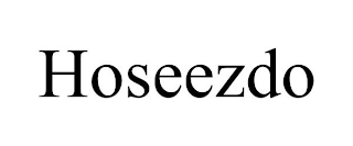 HOSEEZDO