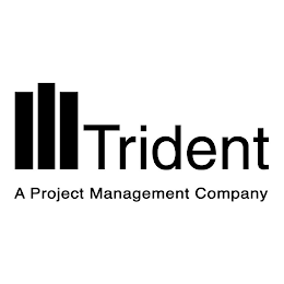 TRIDENT A PROJECT MANAGEMENT COMPANY