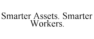 SMARTER ASSETS. SMARTER WORKERS.