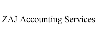 ZAJ ACCOUNTING SERVICES