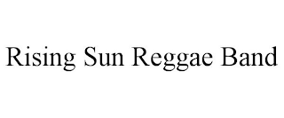 RISING SUN REGGAE BAND