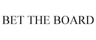 BET THE BOARD
