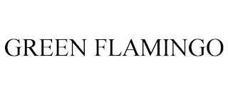 GREEN FLAMINGO