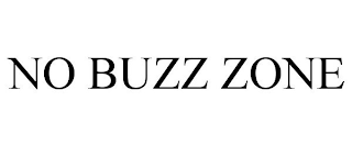 NO BUZZ ZONE