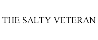 THE SALTY VETERAN
