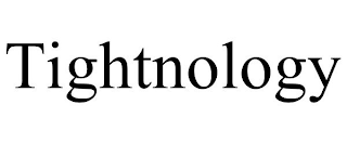 TIGHTNOLOGY