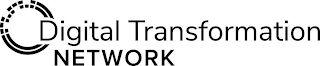 DIGITAL TRANSFORMATION NETWORK