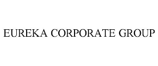 EUREKA CORPORATE GROUP