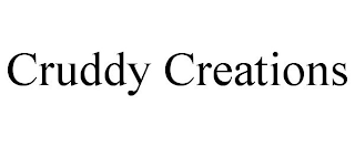 CRUDDY CREATIONS