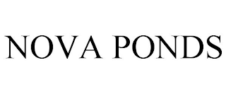 NOVA PONDS