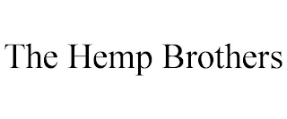 THE HEMP BROTHERS