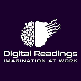 DIGITAL READINGS IMAGINATION AT WORK