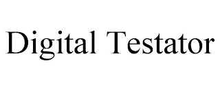 DIGITAL TESTATOR