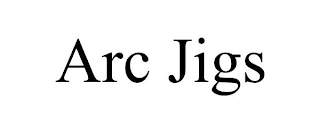 ARC JIGS