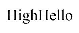 HIGHHELLO