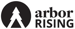 ARBOR RISING