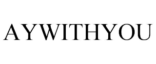 AYWITHYOU