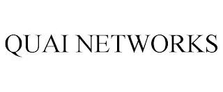 QUAI NETWORKS