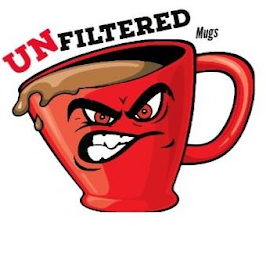 UNFILTERED MUGS