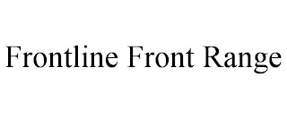 FRONTLINE FRONT RANGE