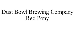 DUST BOWL BREWING COMPANY RED PONY