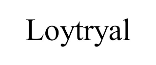 LOYTRYAL