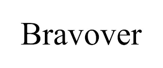 BRAVOVER