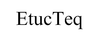 ETUCTEQ